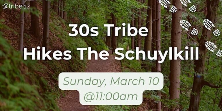 30s Tribe Hikes the Schuylkill