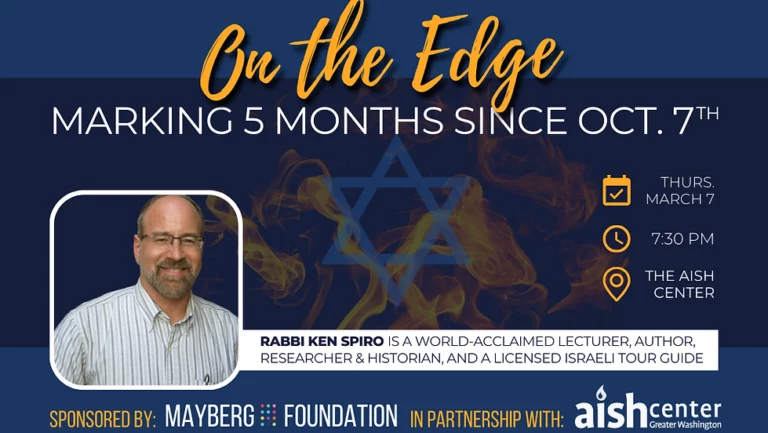 "On the Edge" with Rabbi Ken Spiro: Marking 5 Months since Oct. 7th