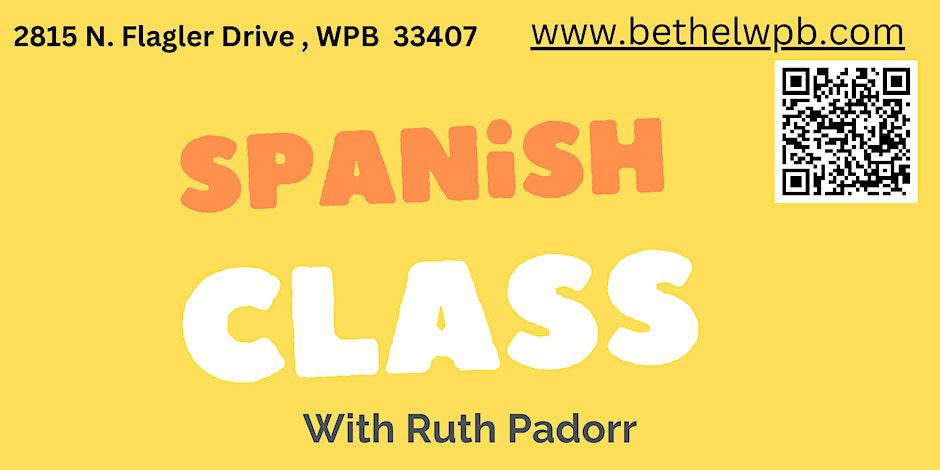 Spanish Class with Ruth Padorr