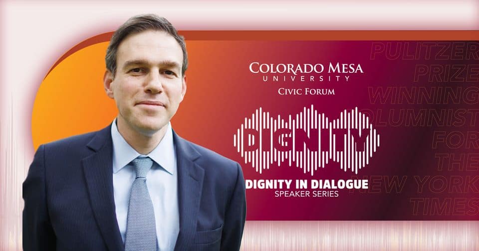 Dignity in Dialogue Speaker Series: Bret Stephens