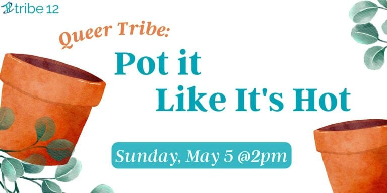 Pot it Like it’s Hot: Queer Crafting