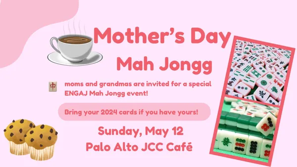 Mother's Day Mah Jongg!