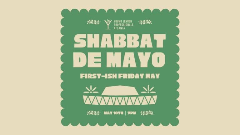 Shabbat De Mayo Fiesta: A Shabbat Celebration for Young Jewish Professionals!