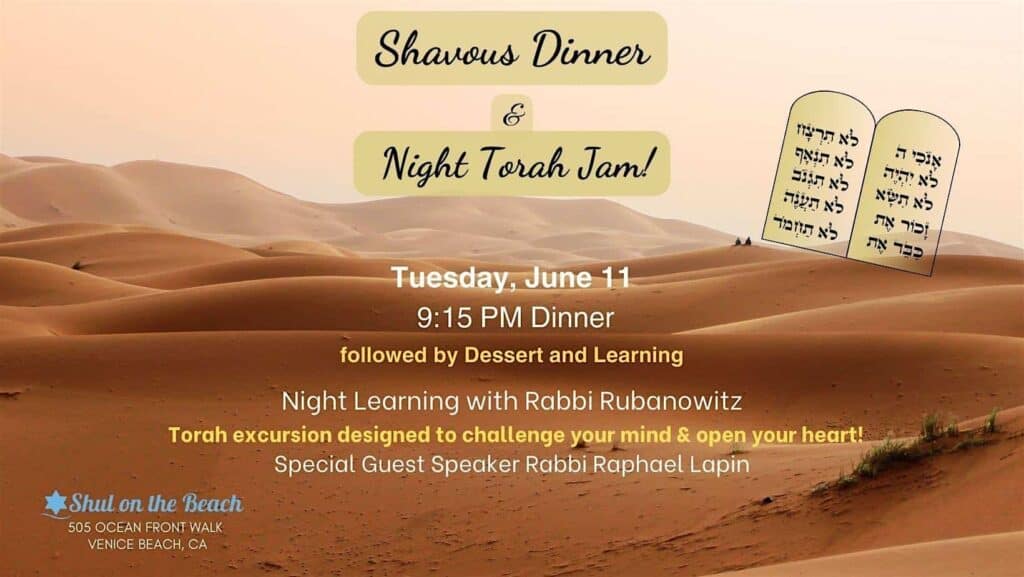 Shavuos Dinner & Late Night Learning