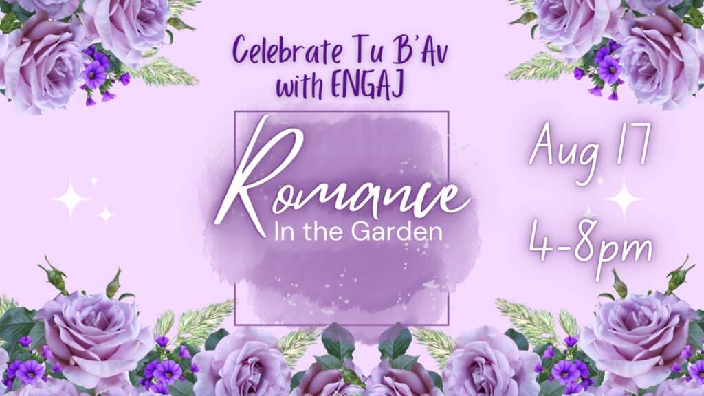 ENGAJ Tu B’Av Party