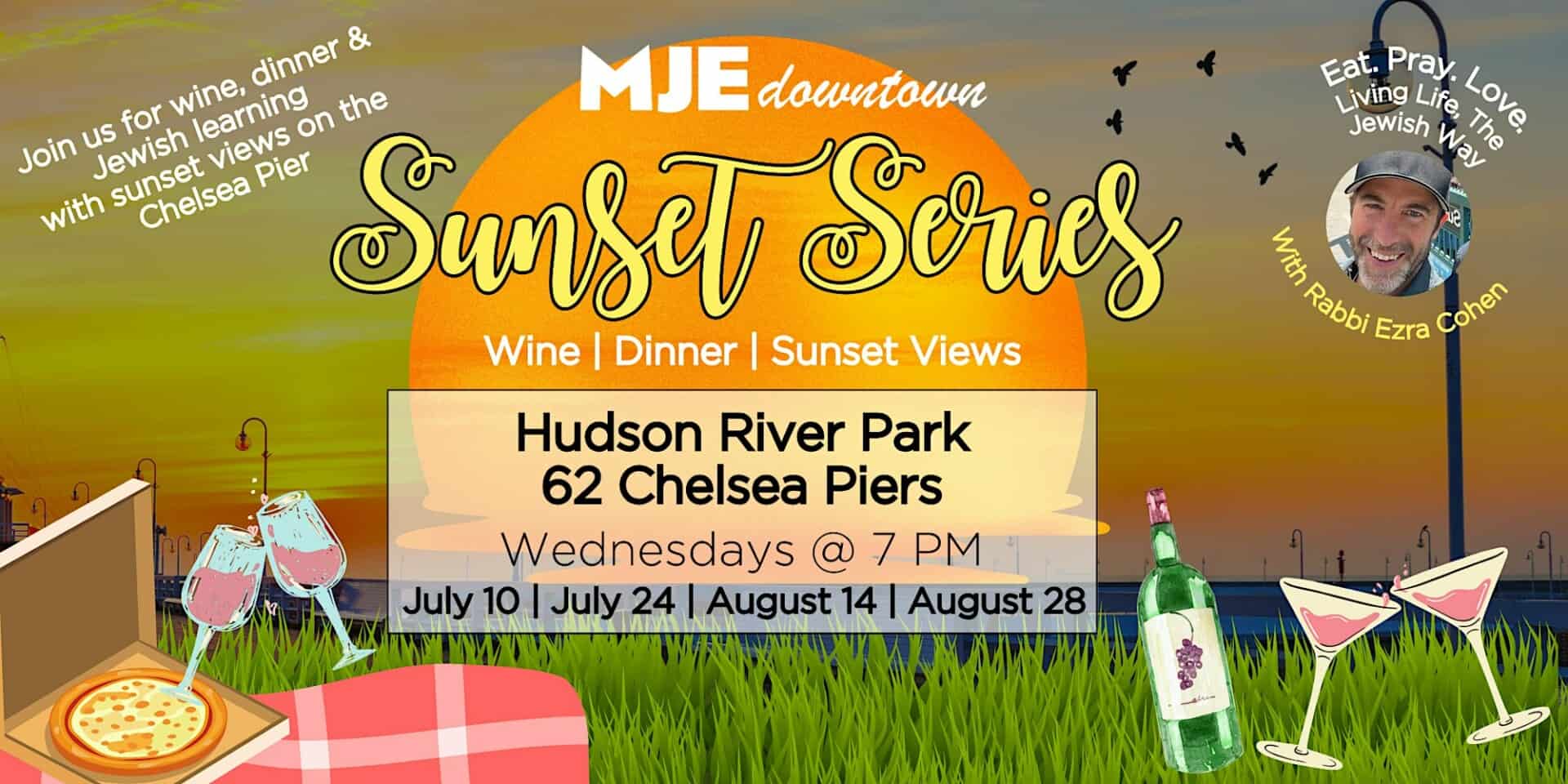 MJE Downtown | Sunset Series with Rabbi Ezra | Wine, Dinner & Learning