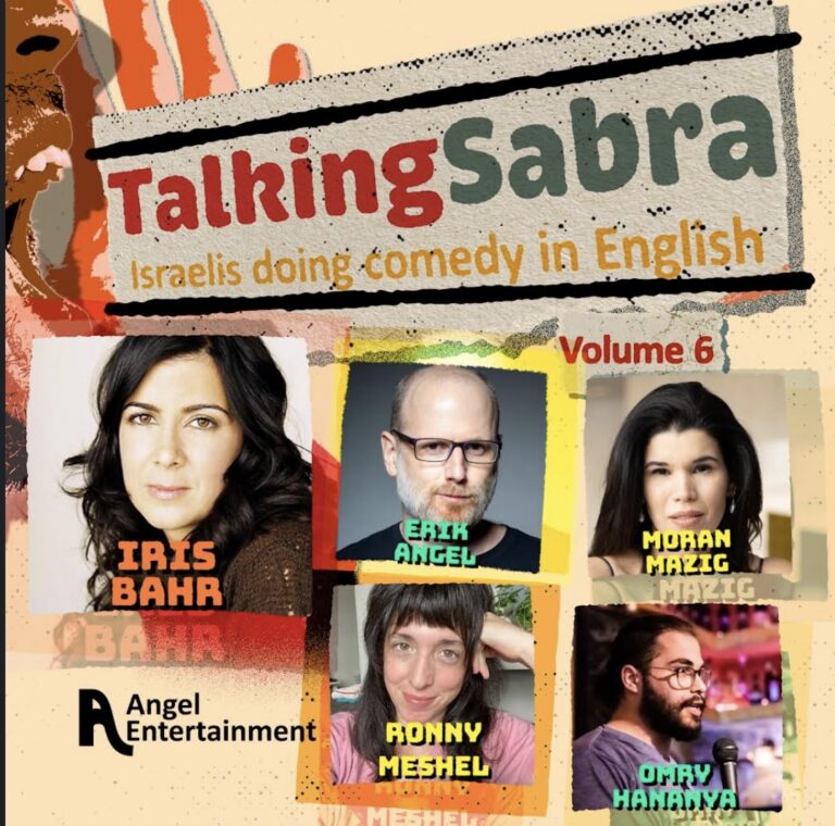 Talking Sabra- Israelis Doing Comedy In English- Last Show for the Summer