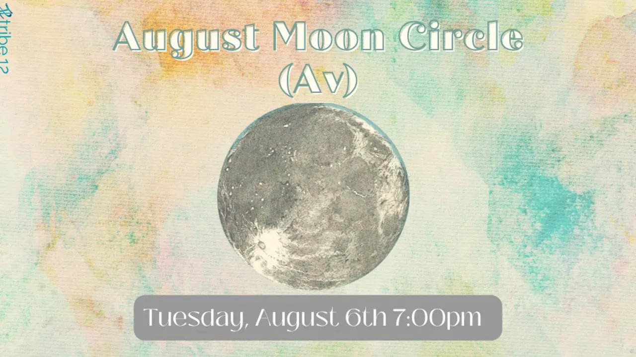 08.06.24 August Moon Circle (Av)