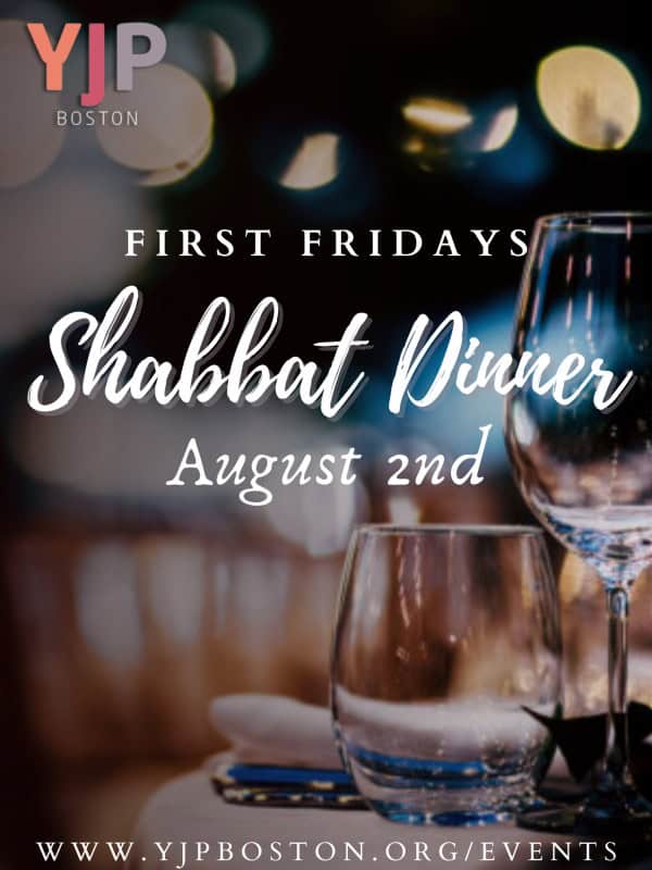First Fridays Shabbat Dinner – August