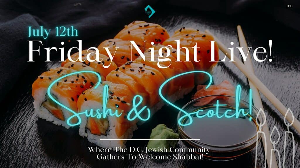Friday Night Live! Sushi & Scotch
