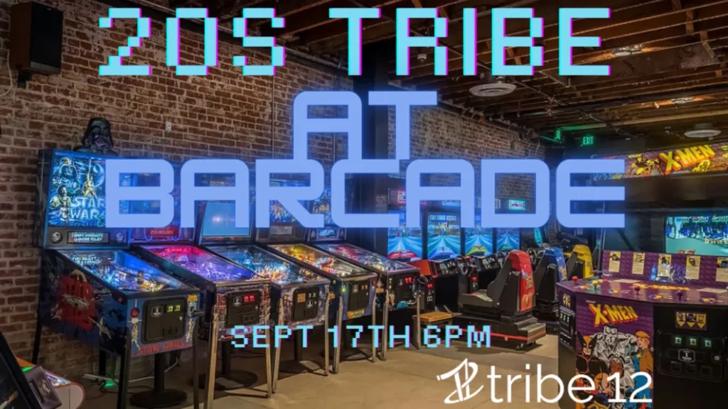 20s tribe at Barcade 09.17.24