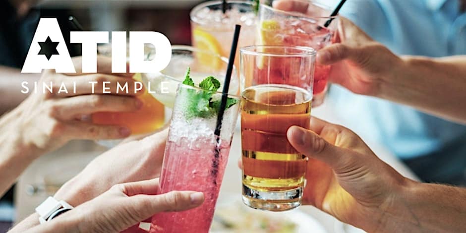 Atid Happy Hour!