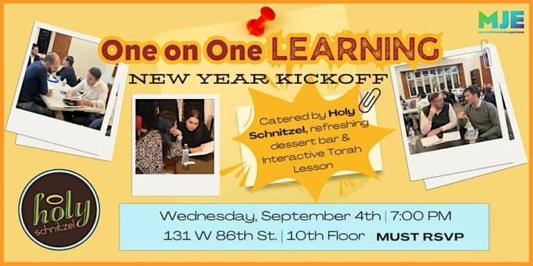 MJE One-One Learning New Year Kickoff | Holy Schnitzel, Dessert Bar & Torah