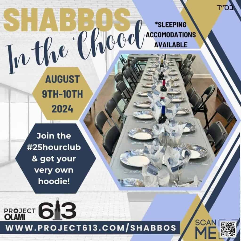 SHABBOS in the 'CHOOD w/Project 613!