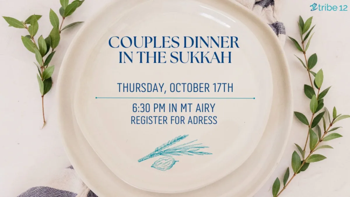 Couples Dinner in the Sukkah 10.17.24