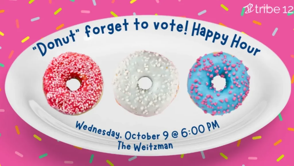 "Donut" forget to vote! Happy Hour 10.09.24