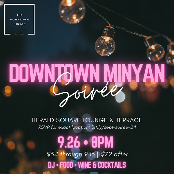 Downtown Minyan September Soirée