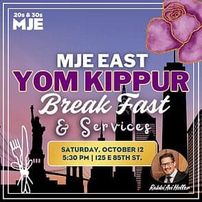 MJE East Yom Kippur: Morning Service and Break Fast