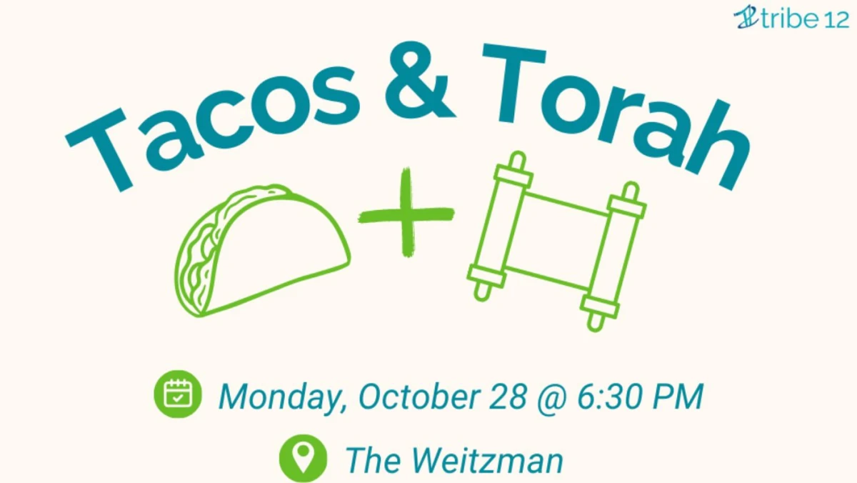 Tacos & Torah 10.28.24