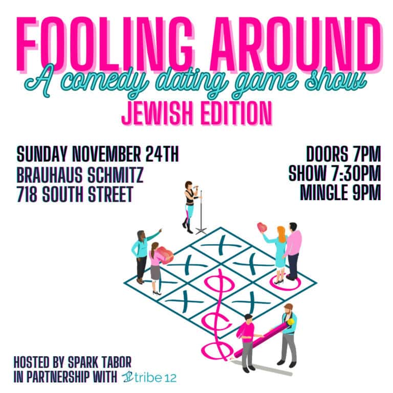 Fooling Around: A Jewish Comedy Dating Game Show