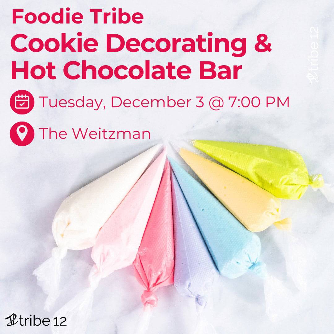 Foodie Tribe: Cookie Decorating and Hot Chocolate Bar 12.3.24
