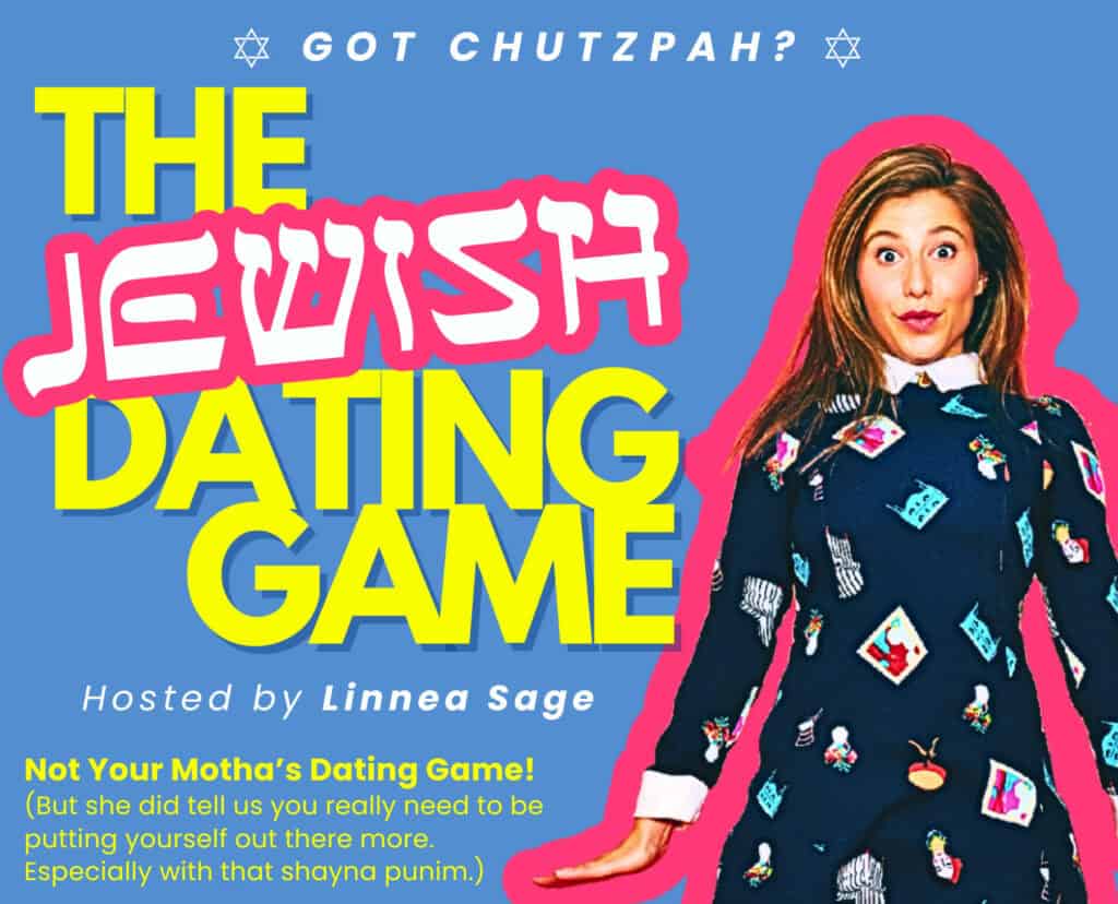 Jewish Dating Game Linnea Sage
