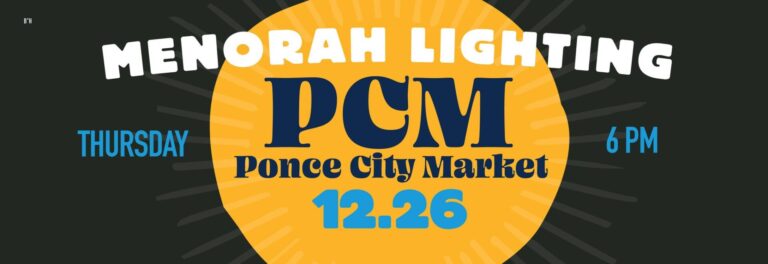 Ponce City Menorah Lighting