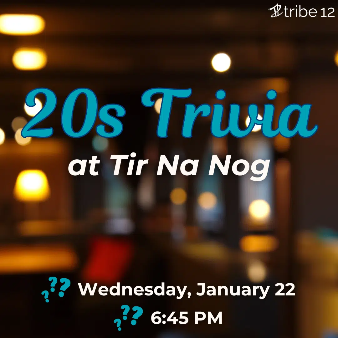20s Trivia at Tir Na Nog