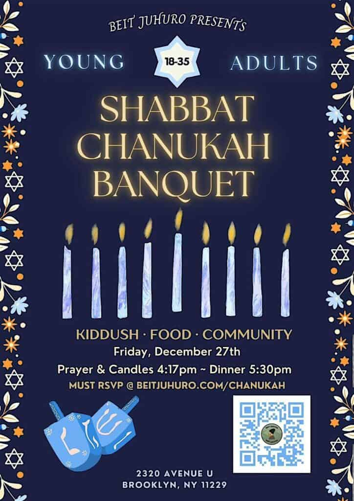 Beit Juhuro Presents: Shabbat Chanukah Banquet for Young Adults ages 18-35!