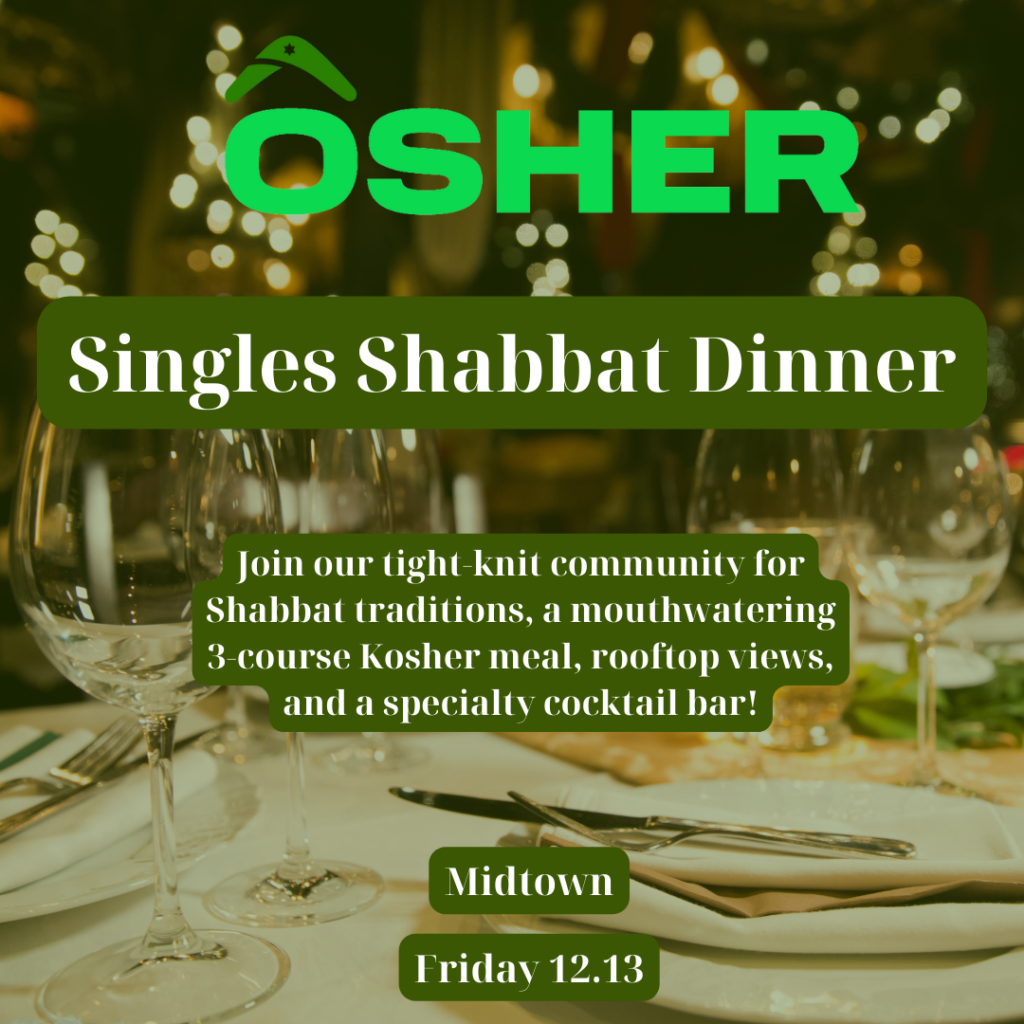 Osher. Young Jewish Professionals Singles Shabbat Dinner