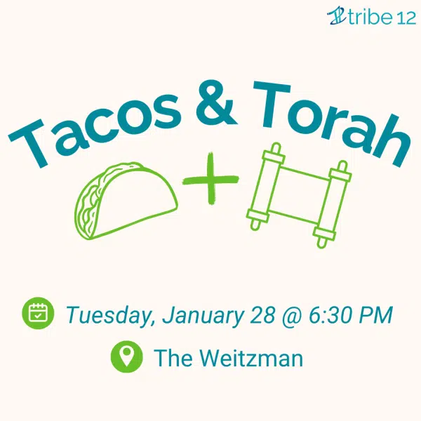 Tacos and Torah