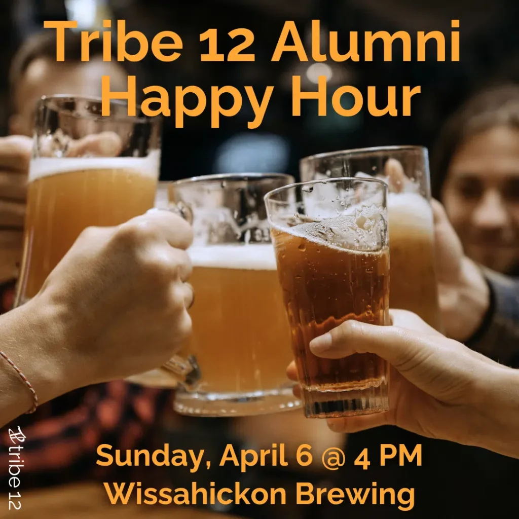 Tribe 12 Alumni Happy Hour