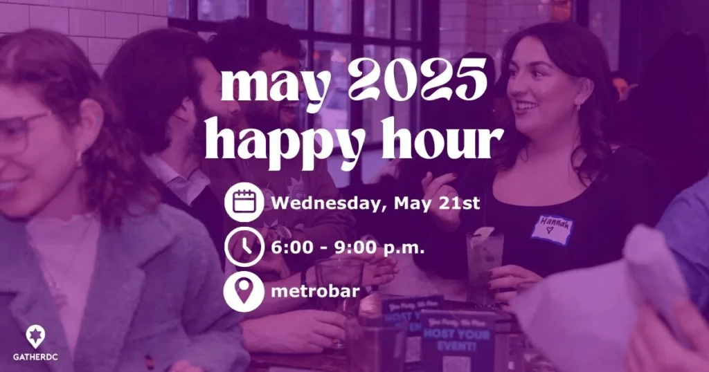 GatherDC May Happy Hour