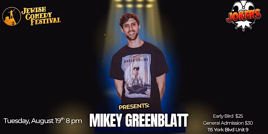Toronto Jewish Comedy Festival Headliner Series with Mikey Greenblatt