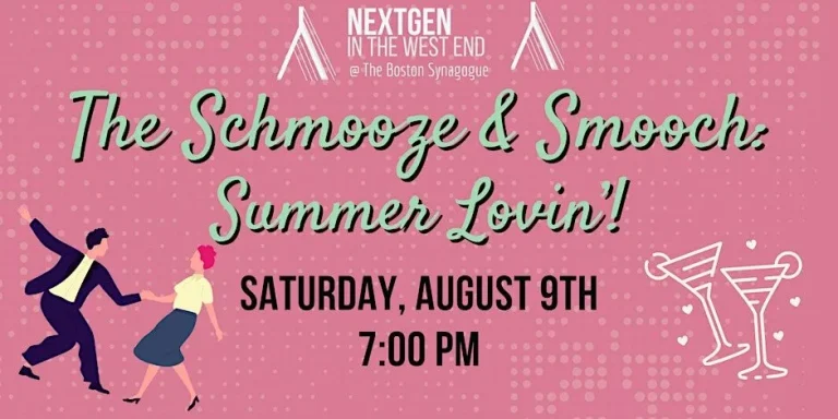 NextGen - The Schmooze and Smooch: Summer Lovin'!