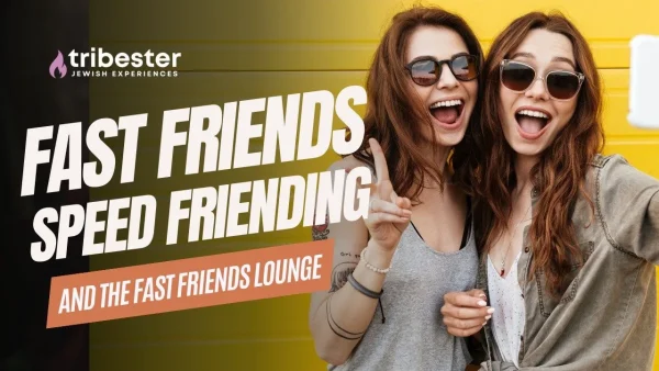 Fast Friends Jewish Speed Friending Tickets