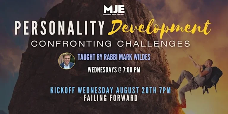 Personality Development with Rabbi Mark Wildes!