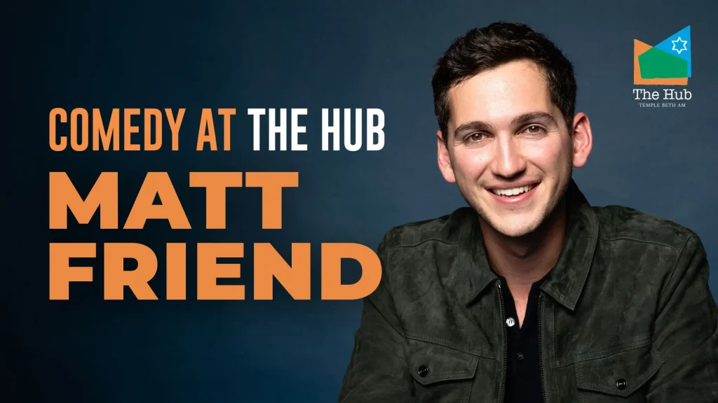 Comedy at the Hub: Matt Friend