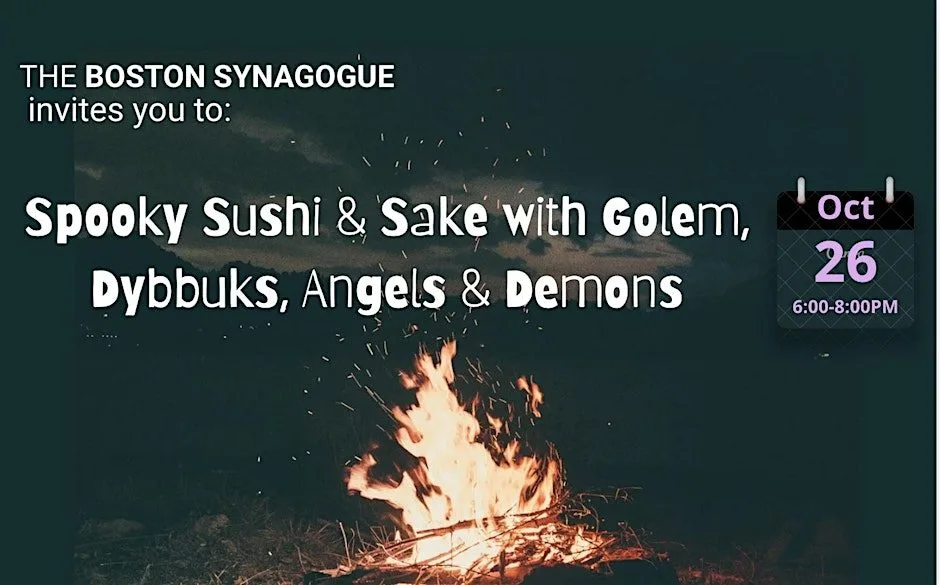 Spooky Sushi & Sake with Golem, Dybbuks, Angels & Demons