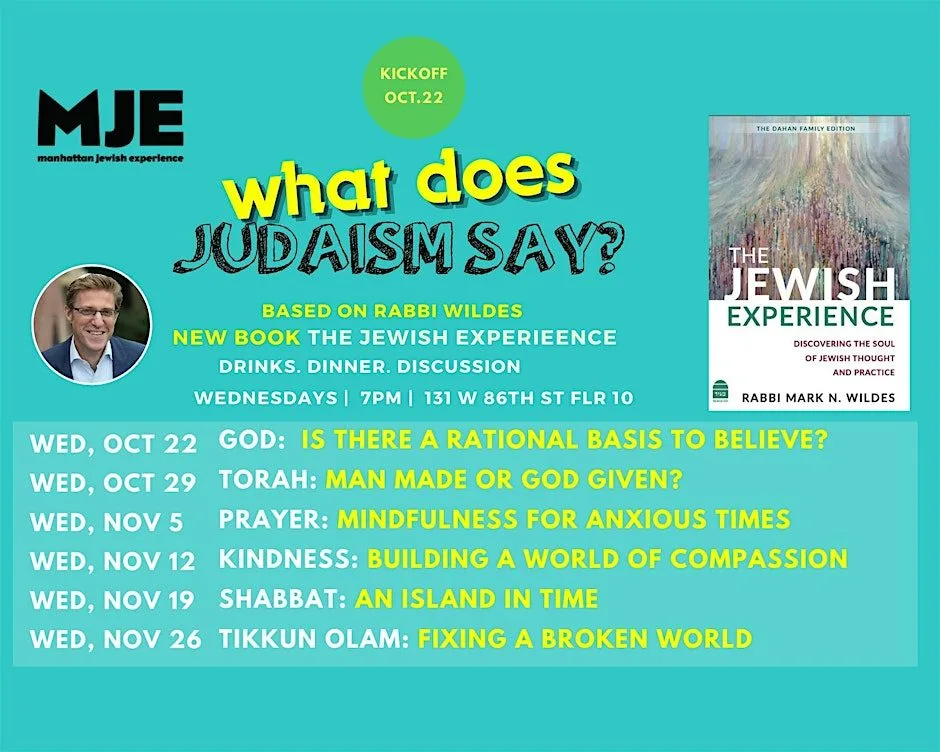 What Does Judaism Say? Series with Rabbi Mark Wildes!