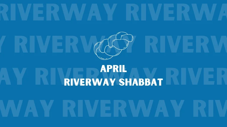 April Riverway Shabbat (20s & 30s)