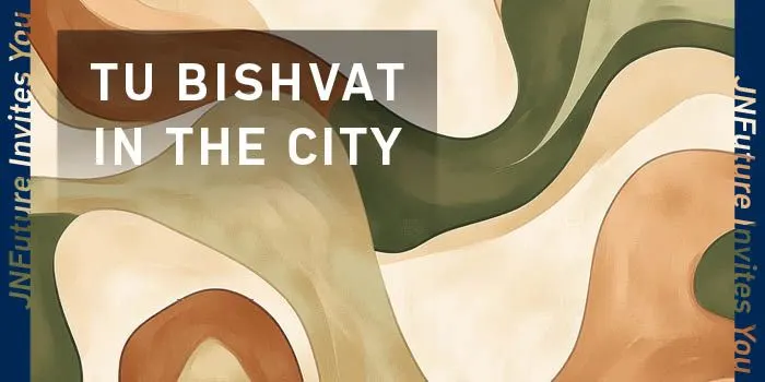 Tu BiShvat in the City