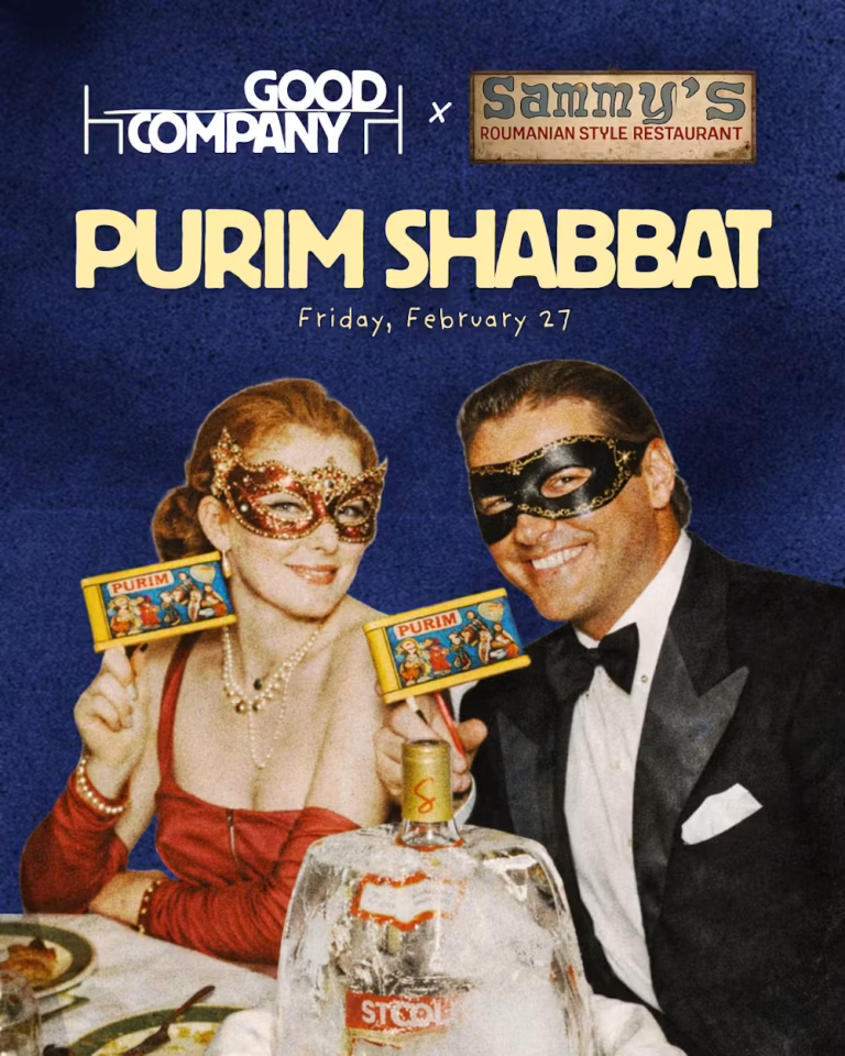 Good Company: Purim Shabbat