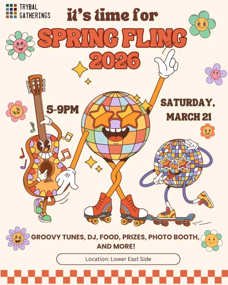 Trybal Gatherings NYC Presents: Spring Fling 2026!
