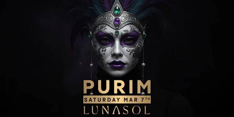 Purim March 7th Saturday at LUNASOL