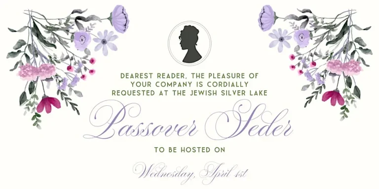 The Silver Lake Social Season: A Bridgerton Seder!