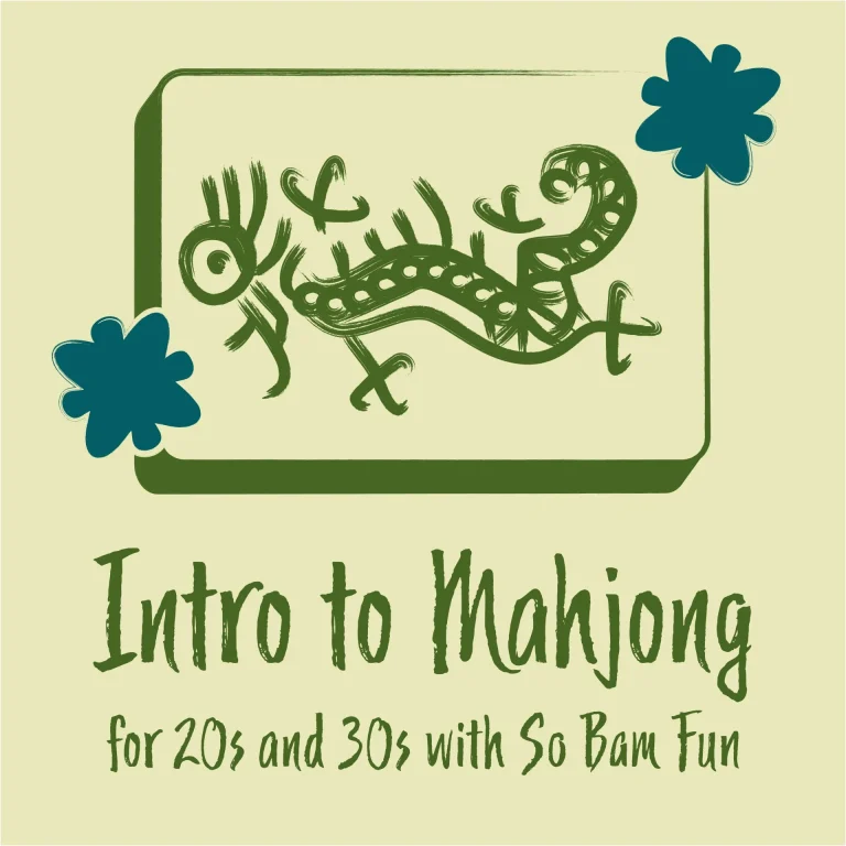 Intro to Mahjong for 20s and 30swith So Bam Fun