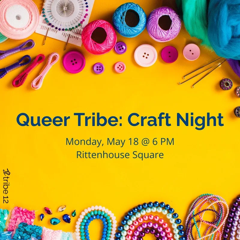 Queer Tribe: Craft Night