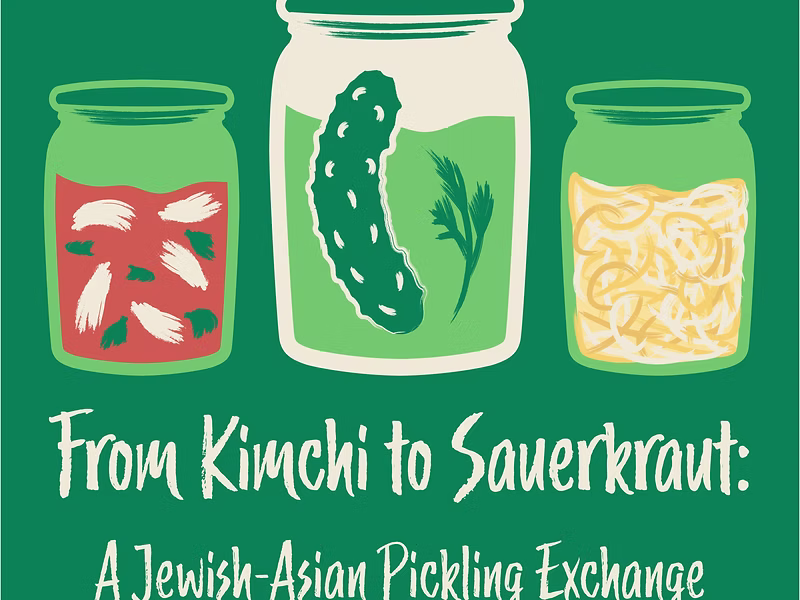 From Kimchi to Sauerkraut: A Asian-Jewish Pickling Event