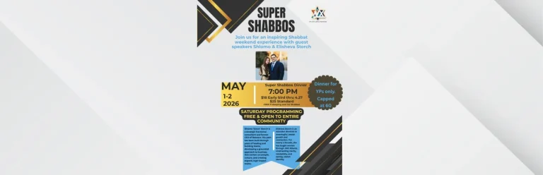 Super Shabbos Mega YP Shabbos Dinner